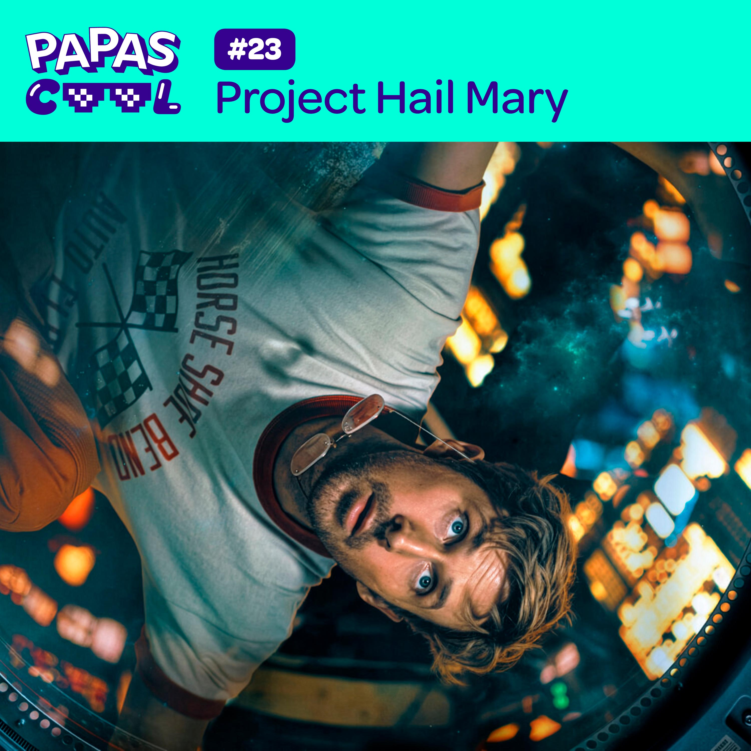 23 – Project Hail Mary