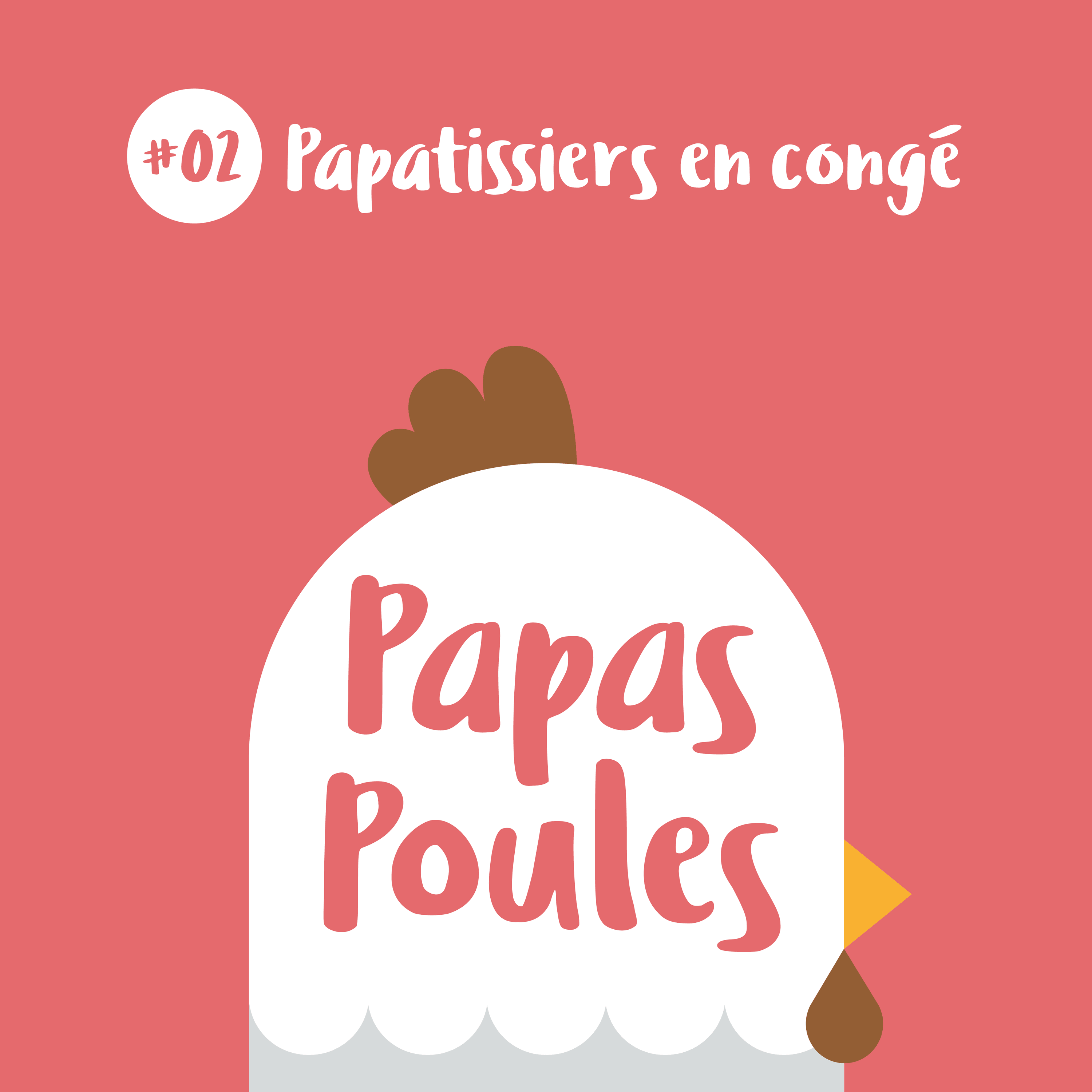 02 - Papatissiers en congé
