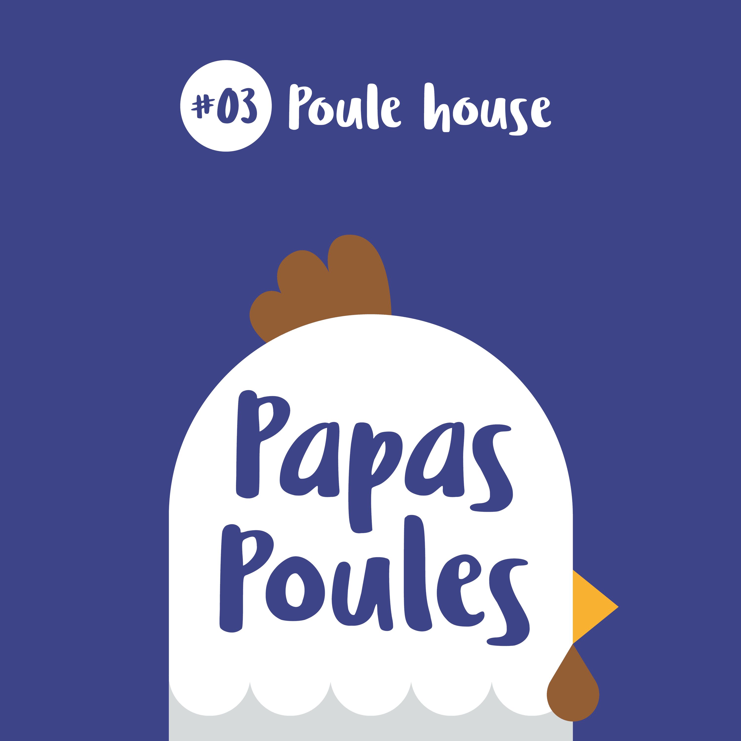03 - Poule house